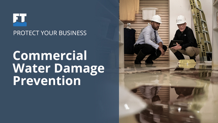 Common Causes of Commercial Water Damage and How to Prevent Them