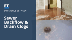 The Difference Between Sewer Backflow and Drain Clogs